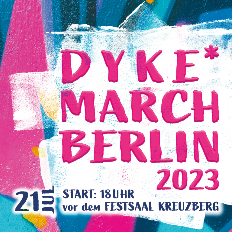 Dyke* March Berlin - Demo für lesbische* Sichtbarkeit