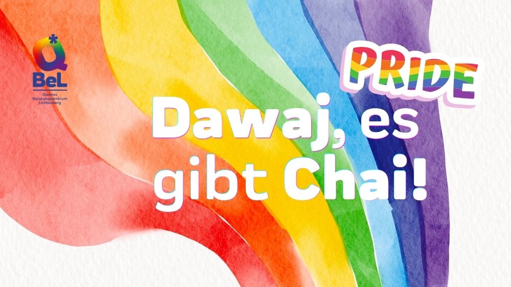 Dawaj, es gibt Chai! Queeres Post-Ost-Treffen Pride Special!